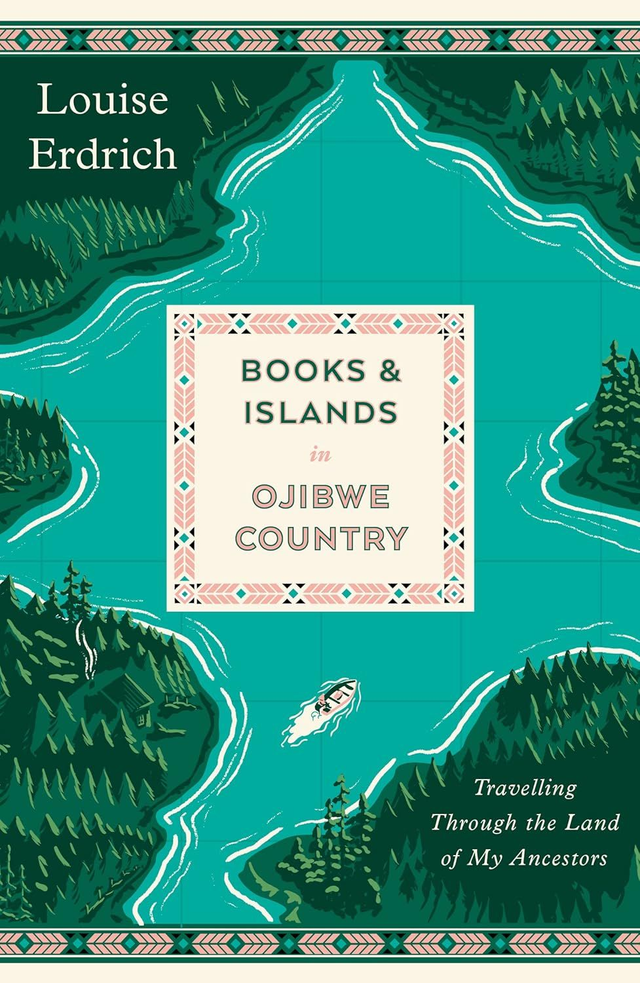 Books and Islands in Ojibwe Country | Louise Erdrich