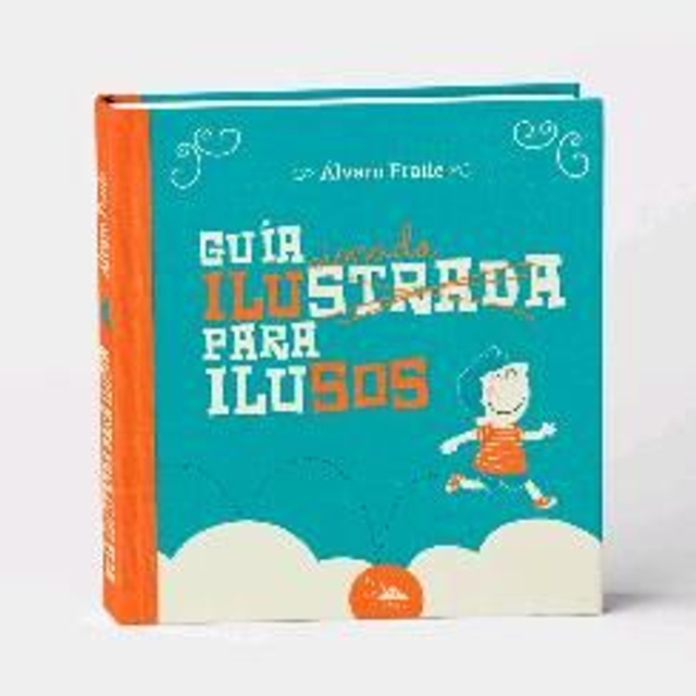 Guía Ilustrada para Ilusos