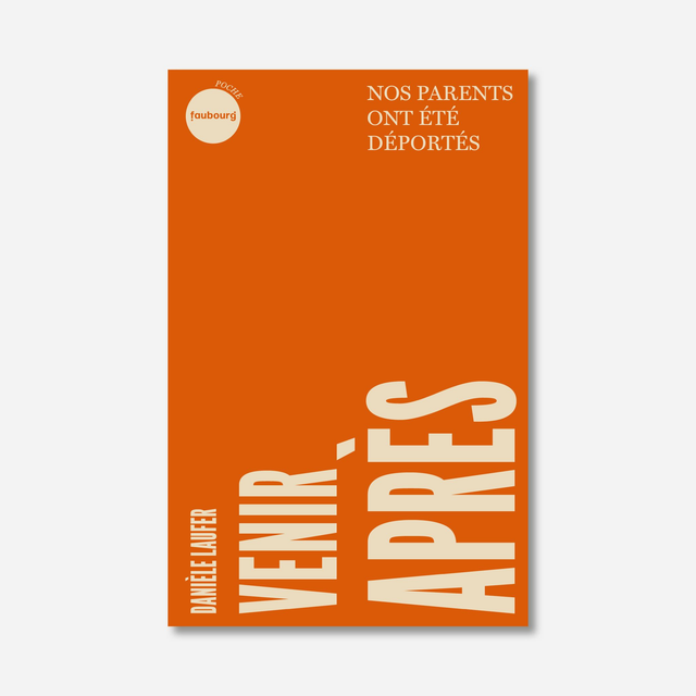 Venir après. Nos parents ont été déportés (poche)