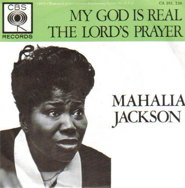 Mahalia Jackson - My God Is Real