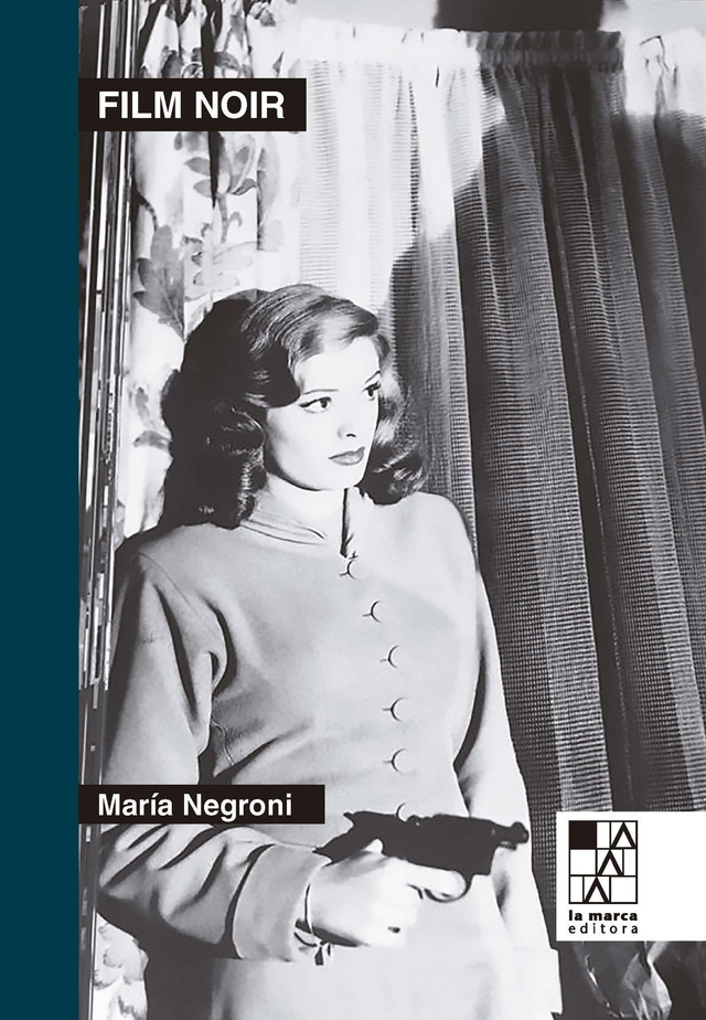 Film Noir - María Negroni