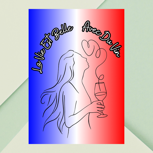 French Wine Beauty — La Vie Est Belle Avec Du Vin