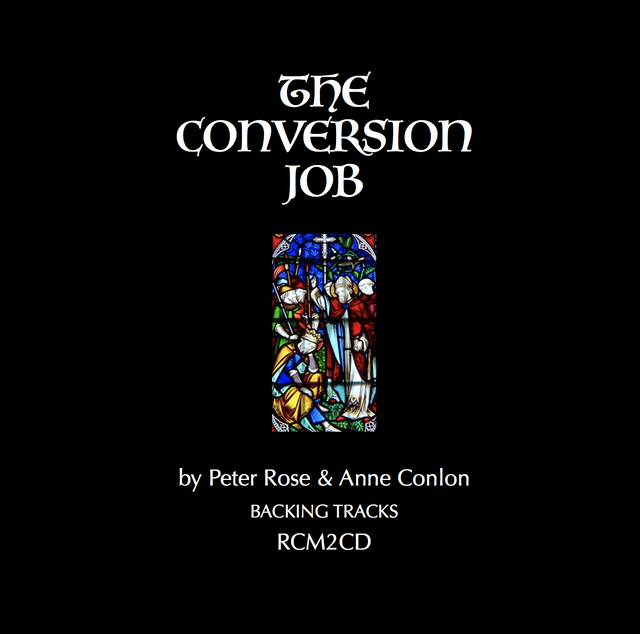 THE CONVERSION JOB  (Backing Tracks)  by Peter Rose &amp; Anne Conlon
