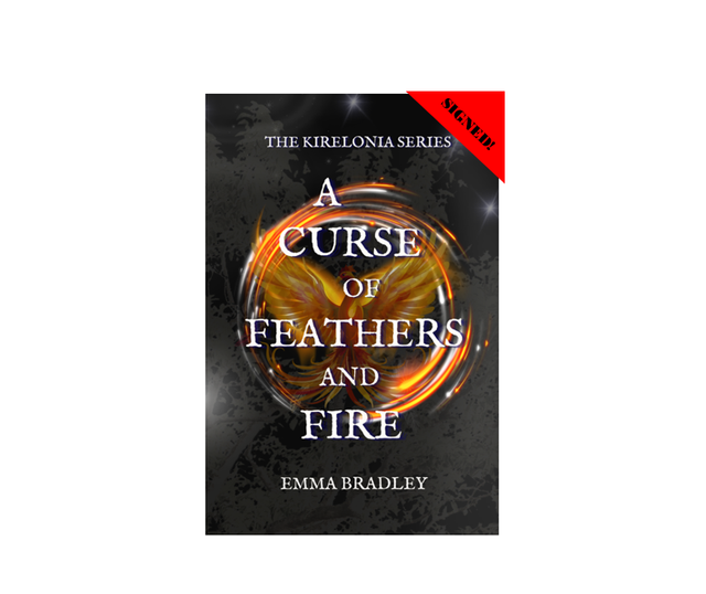 A Curse of Feathers and Fire (*SIGNED!*)