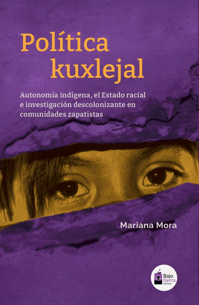 Política kuxlejal - Mariana Mora