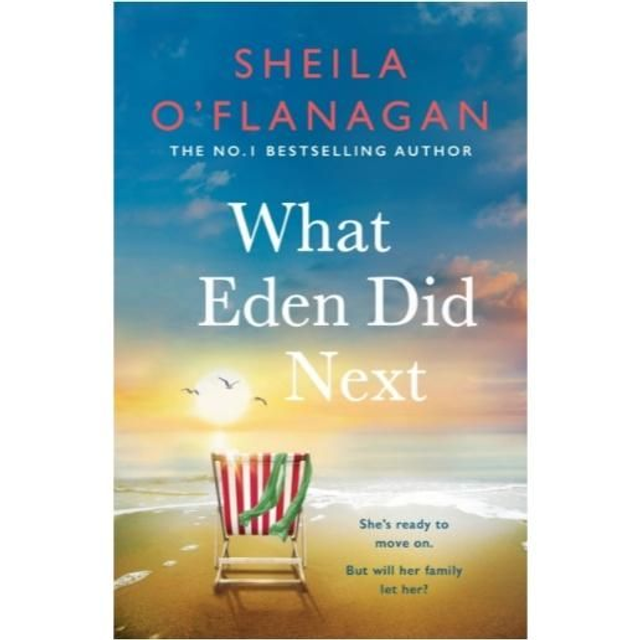 What Eden Did Next - Sheila O Flanagan