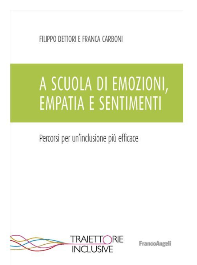 A scuola di emozioni, empatia e sentimenti - di 	Dettori Filippo