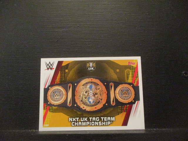 NXT Uk Tag Team Championship - Championship Slam Attax Universe Original Trading Card #249
