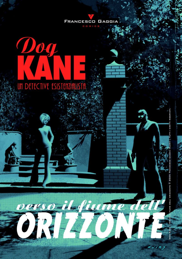 Dog Kane | Verso il fiume dell'orizzonte