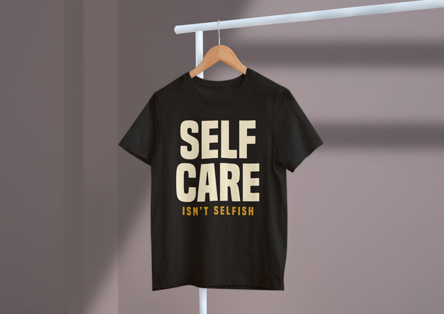Self-Care Isn’t Selfish Mental Health Wellbeing Personal Care Selbstfürsorge ist nicht egoistisch Psychische Gesundheit Wohlbefinden Fürsorge (1)