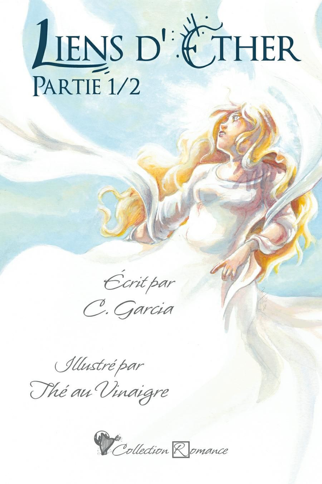 Liens d'Ether partie 1/2 • Édition brochée