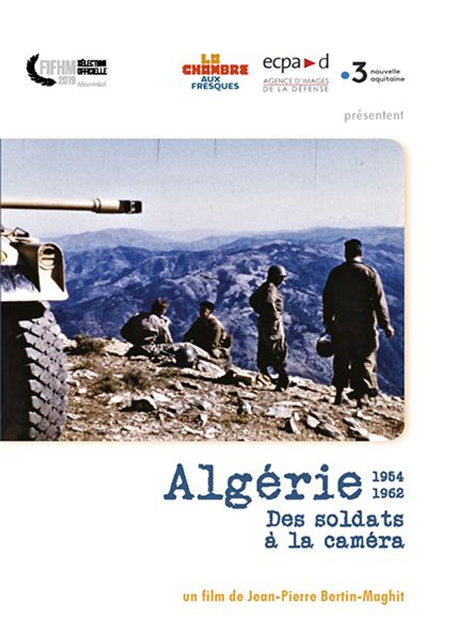 Algérie (1954-1962), des soldats à la caméra