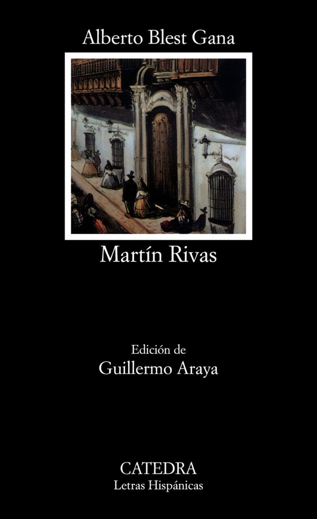 Martín Rivas - ALberto Blest Gana