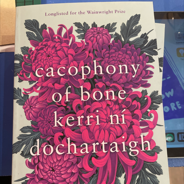 Cacophony Of Bone Kerri Ní Dochartaigh