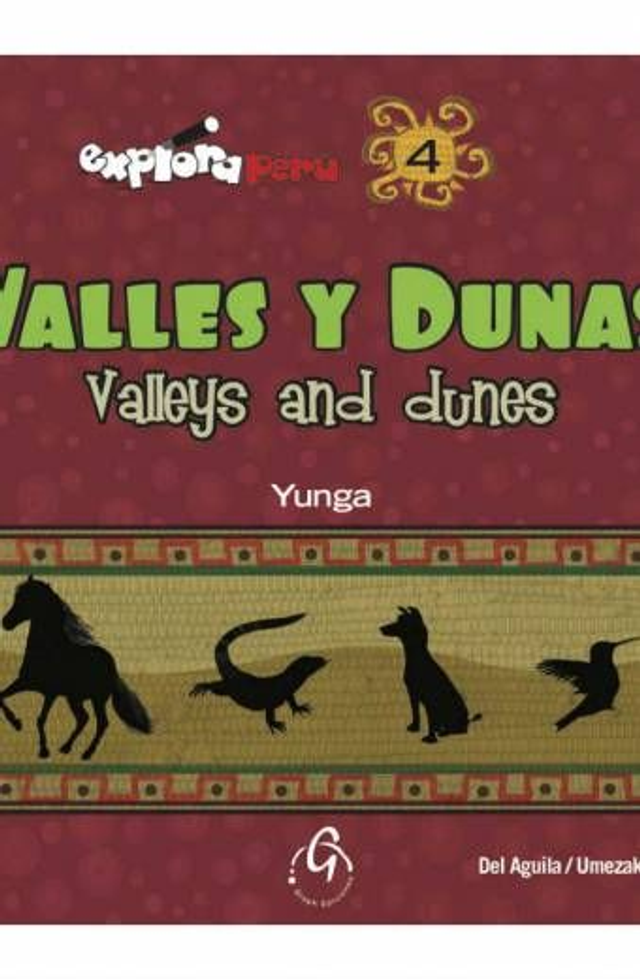 Explora Perú 4: Valles y Dunas - Cucha del Águila