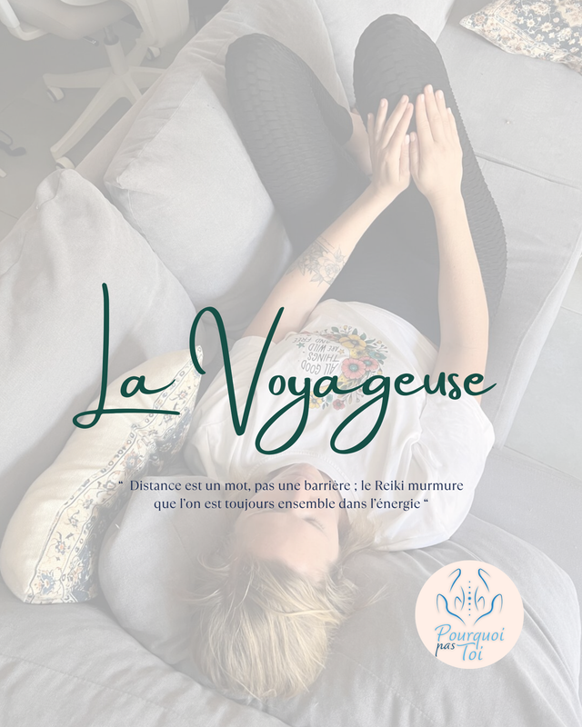 Reiki à distance - La Voyageuse 