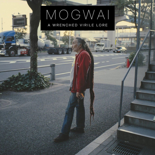 Mogwai - A Wrenched Virile Lore [CD]