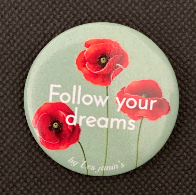 Badge Follow Your Dream 1
