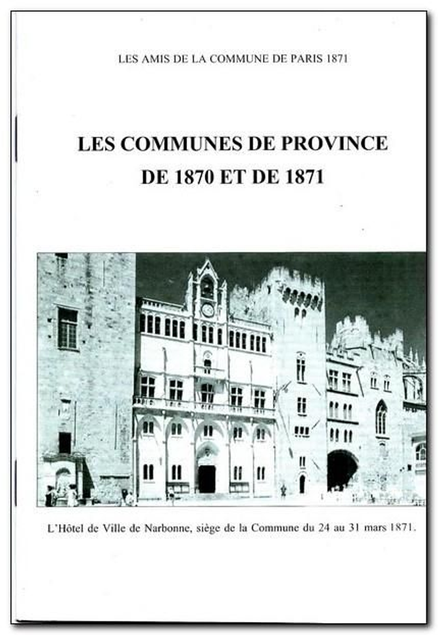 Les Communes de province de 1870 et de 1871