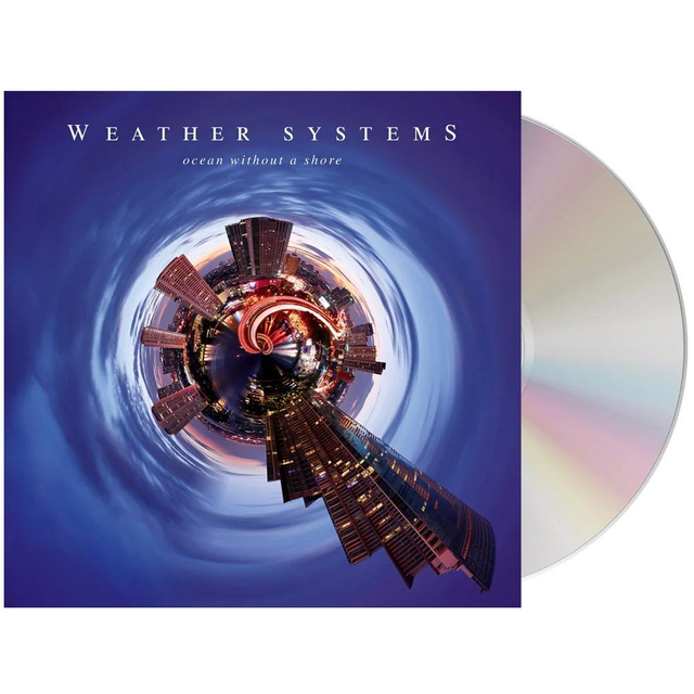 Weather Systems - Ocean Without A Shore