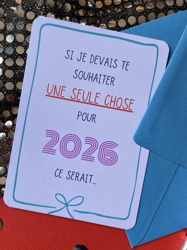 Carte Bonne Année "Un seul vœu !"