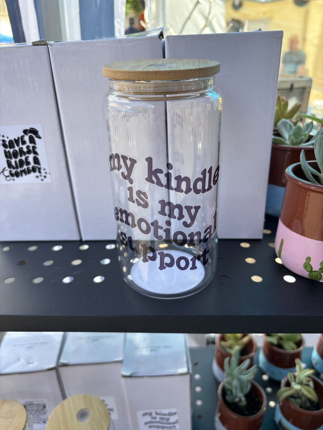 My Kindle is my Emotional Support - Sublimated Glass Can with Bamboo Lid and Straw