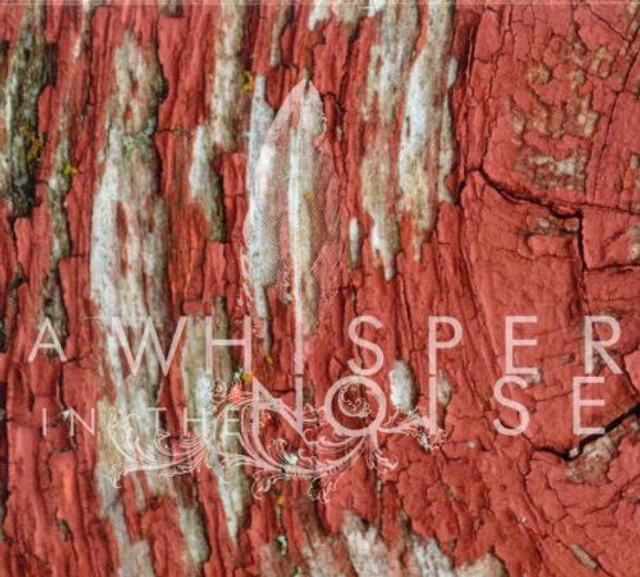 A Whisper In The Noise – To Forget Audio CD