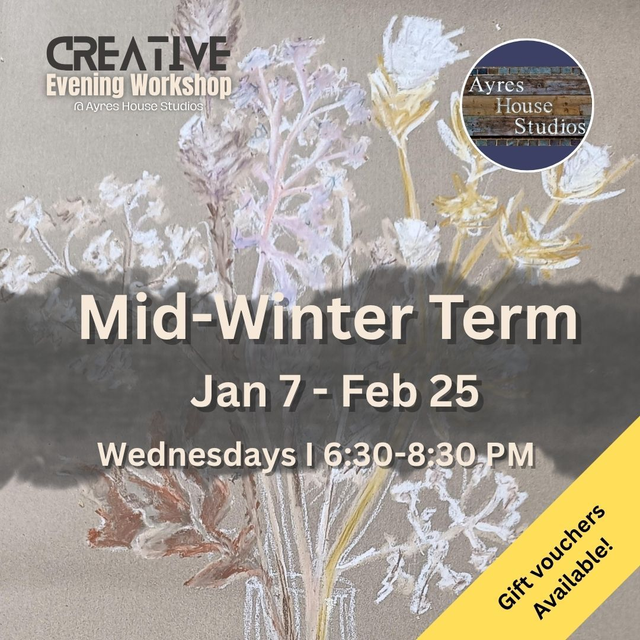 Creative Evening Workshop - Mid-Winter Term I Jan 7 - Feb 25