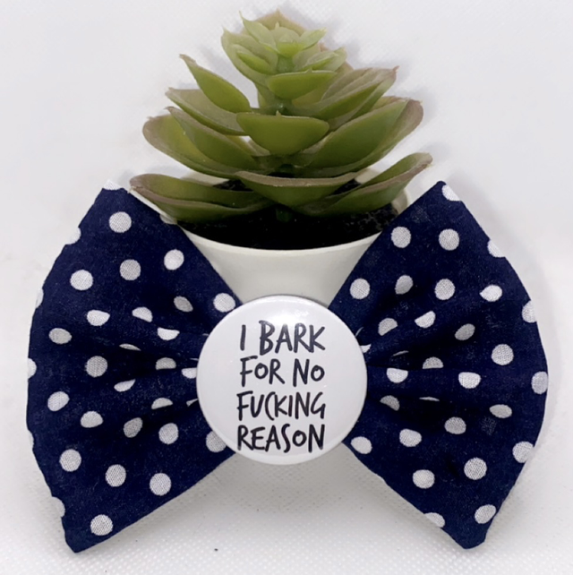 I Bark for No F***ing Reason 