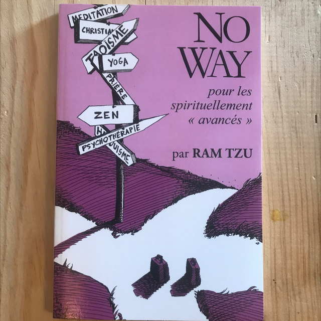 RAM TZU - No Way, pour les spirituellement « avancés »