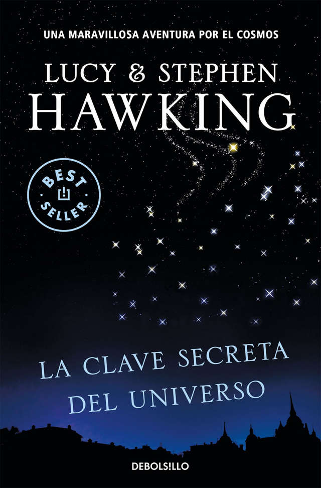 La clave secreta del universo - Lucy Hawking, Stephen Hawking