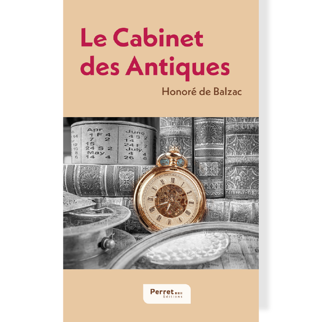 Cabinet des Antiques (Le) • Honoré de Balzac