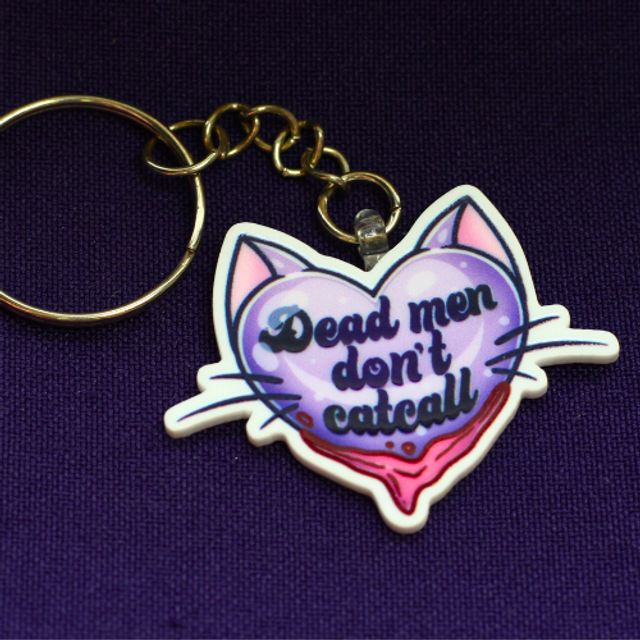 Dead Men Don&#039;t Catcall