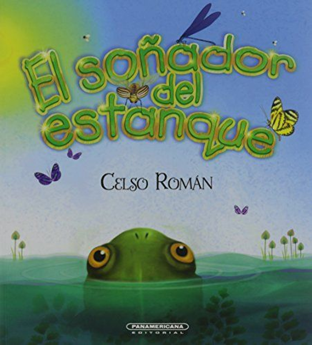 El soñador del estanque - Celso Román