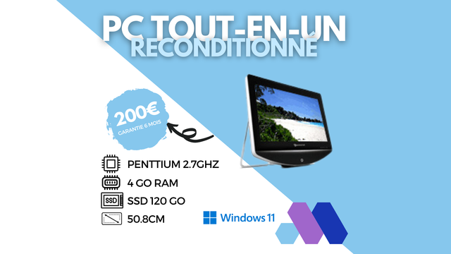 [RECONDITIONNE] - PC TOUT EN UN -  PENTIUM - 4Go RAM - SSD 120 Go - ECRAN 20"