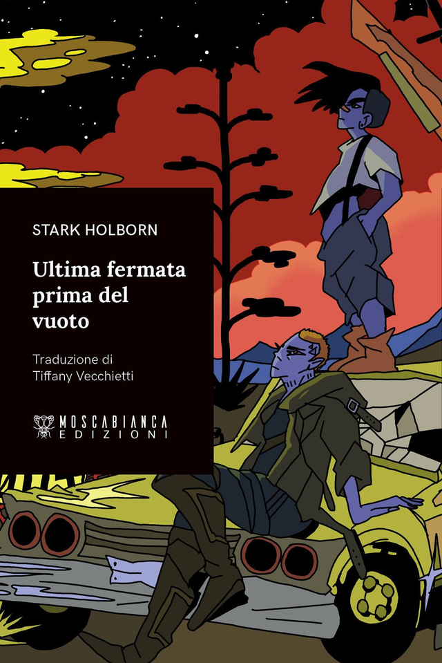 Holborn Stark - Ultima fermata prima del vuoto