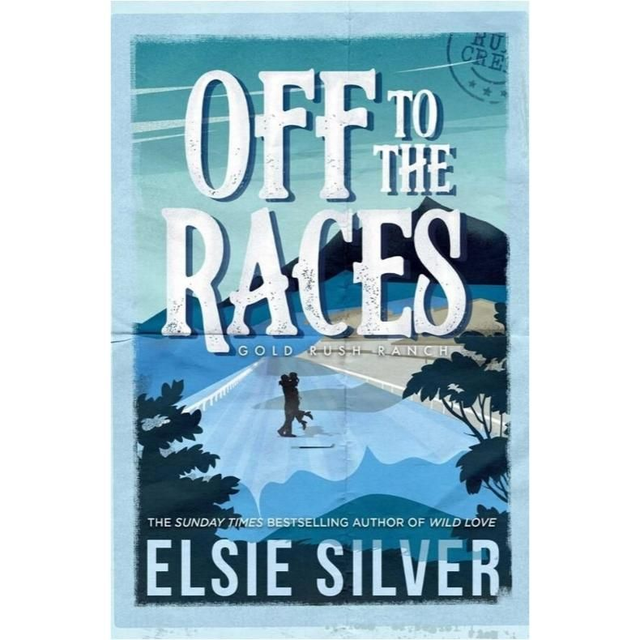Off to the Races - Elsie Silver