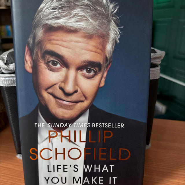 Philip Schofield life’s what you make it