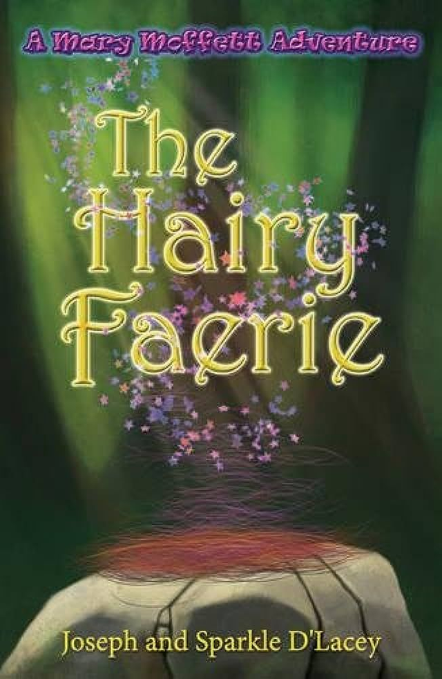 The Hairy Faerie By Joseph D'Lacey