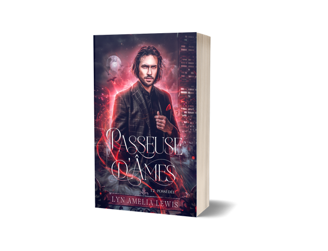 Possédée (Passeuse d'âmes, T2)