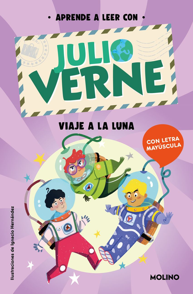 Aprende a leer con Julio Verne: Viaje a la luna - Julio Verne