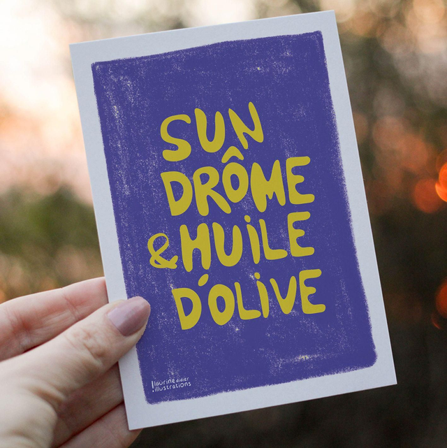 Sun Drôme &amp; Huile d'olive bleue - carte postale 