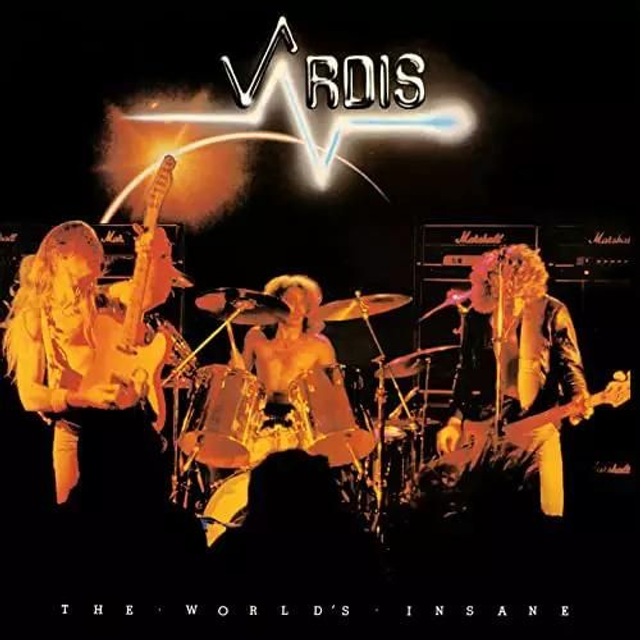 Vardis – The World’s Insane

I