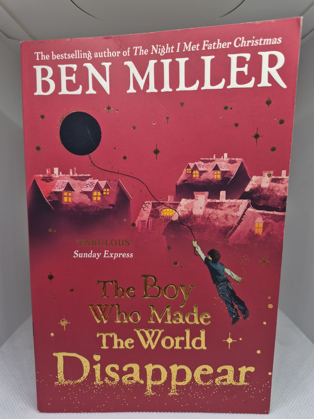 Ben Miller - The Boy Who Made The World Disappear