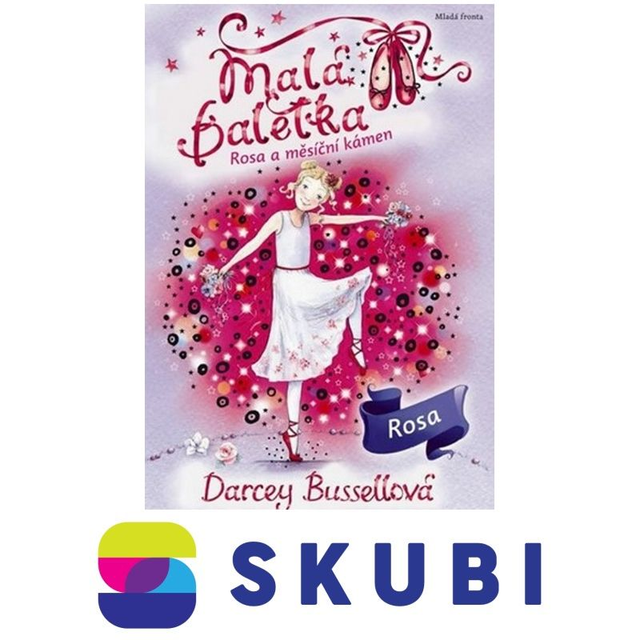 Kniha Malá baletka 9 - Rosa a měsíční kámen - Darcey Bussell