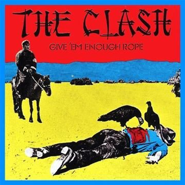 THE CLASH "Give 'Em Enough Rope"