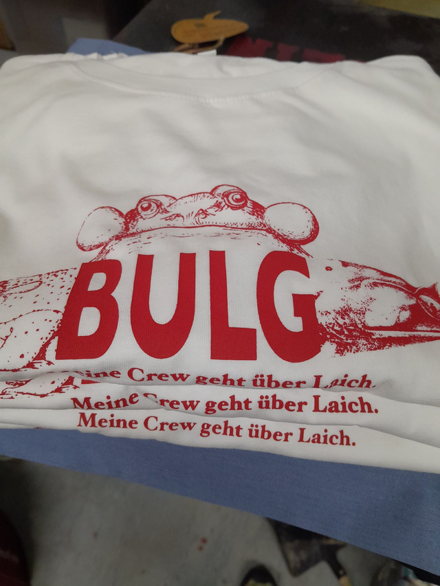 BULG - Meine Crew geht über Laich - Shirt