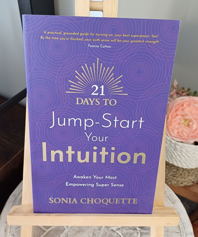 21 Days To Jump-Start Your Intuition by Sonia Choquette