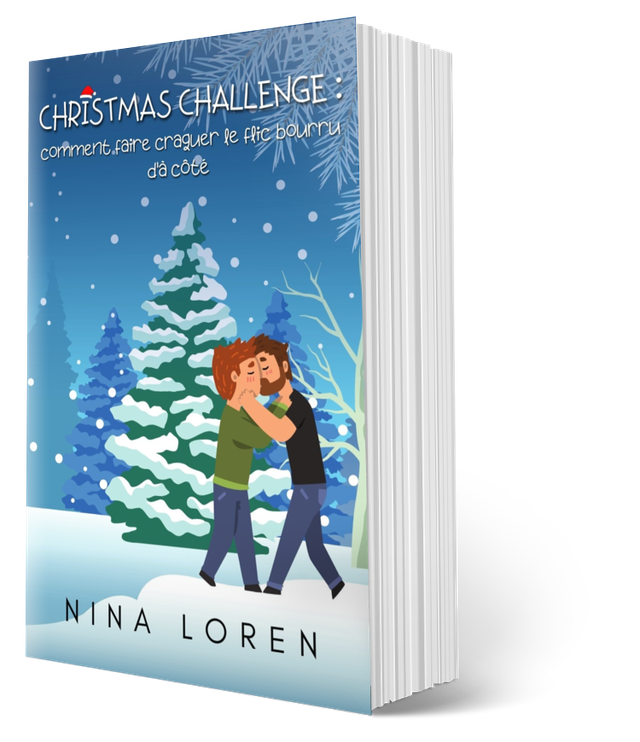 Christmas Challenge : Comment faire craquer le flic bourru d'à côté (broché)