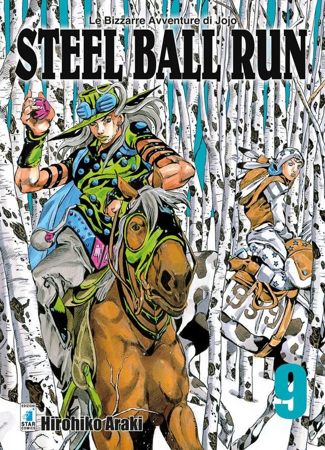 Steel Ball Run. Le Bizzarre Avventure Di Jojo. Vol. 9